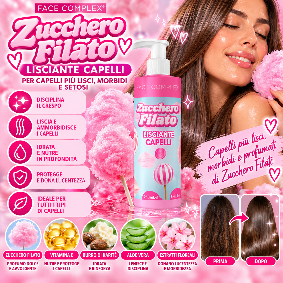 . Face Complex Zucchero Filato – Lisciante Capelli 250 ml