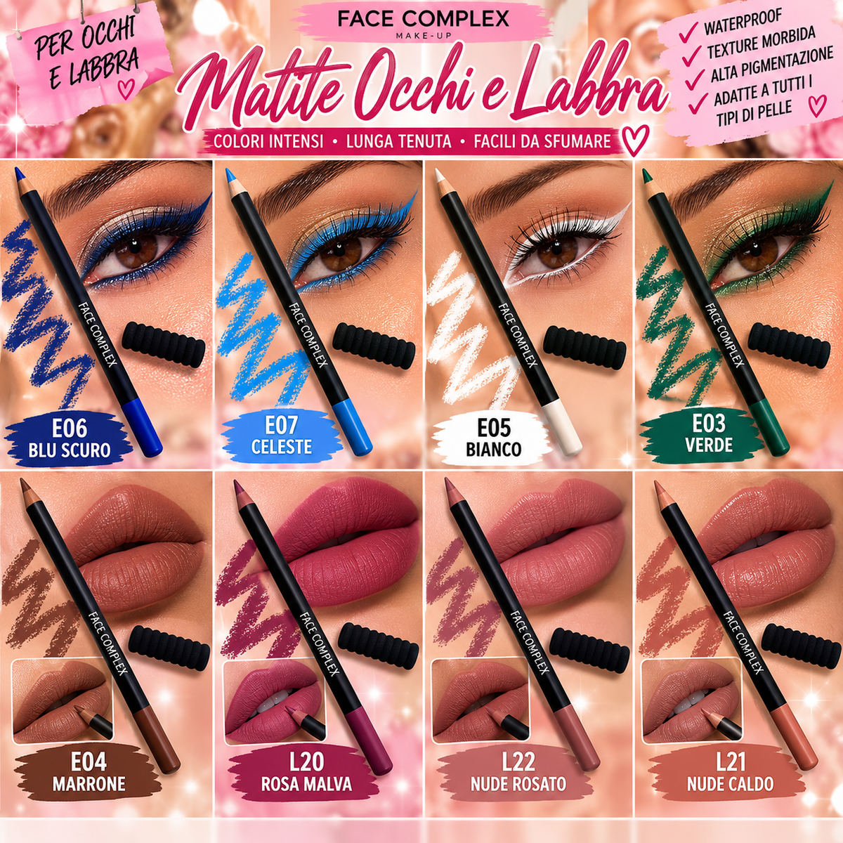 FACE COMPLEX | MATITE OCCHI E LABBRA