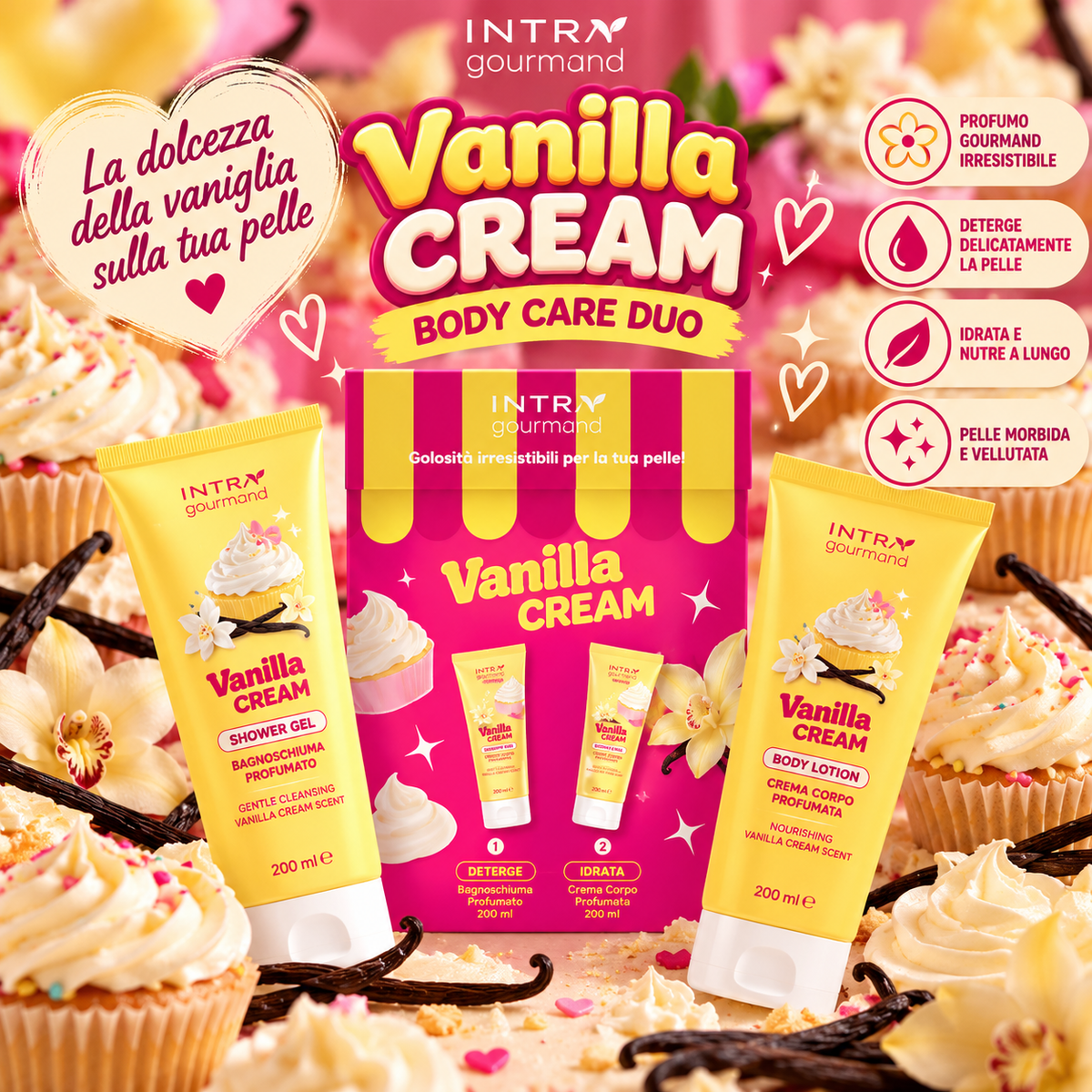 🍦 Vanilla Cream
INTRA Gourmand Vanilla Cream – Cofanetto Bagnoschiuma e Crema Corpo 2x200 ml