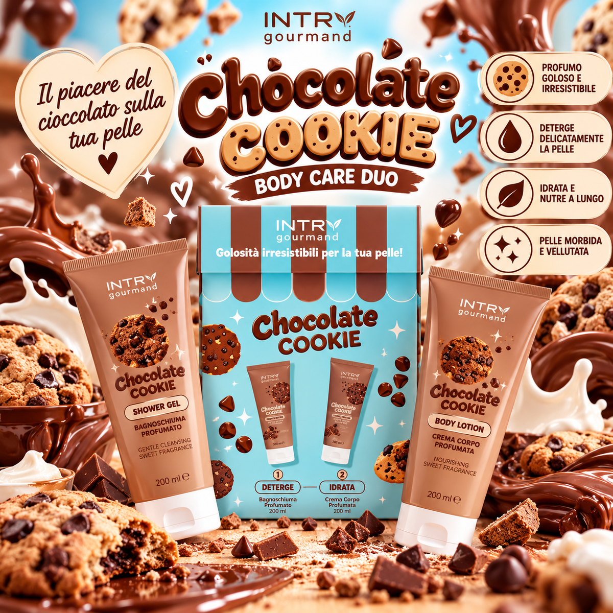 🍪 Chocolate Cookie
INTRA Gourmand Chocolate Cookie – Cofanetto Bagnoschiuma e Crema Corpo 2x200 ml