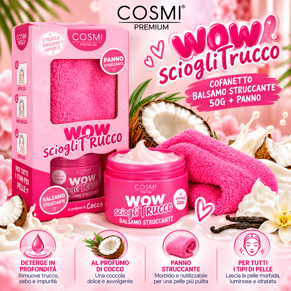 Cosmi Wow Scioglimi Cofanetto Corpo – Panno Struccante + Burro struccante cocco