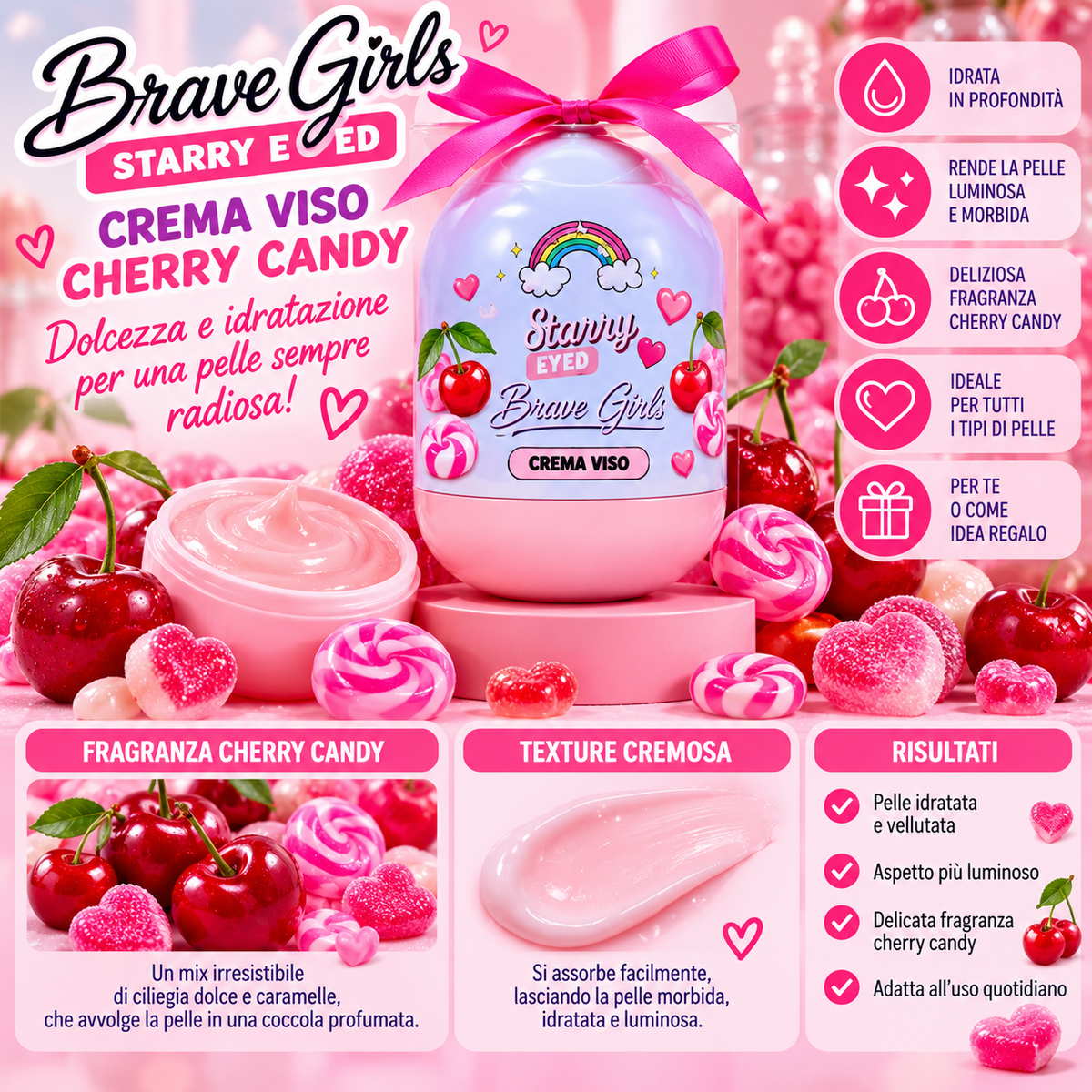 Brave Girls | Crema Viso cherry candy  70 ml