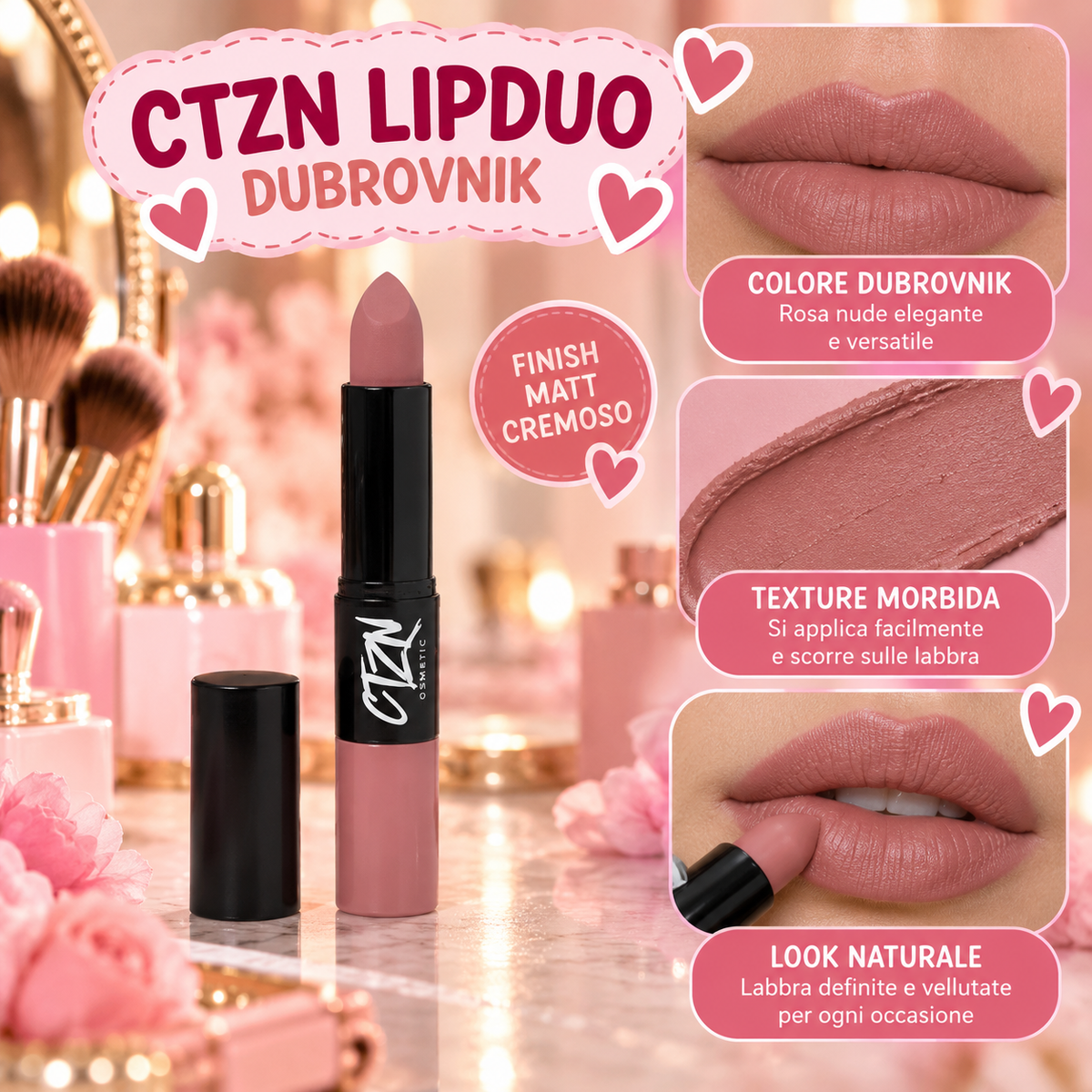 .	CTZN Lipduo Dubrovnik – Rossetto Duo Labbra Finish Cremoso + Tinta labbra